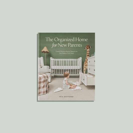 The Organized Home for New Parents (Baby Shower Gifts)